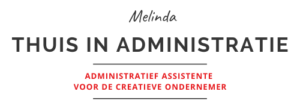 www.thuisinadministratie.nl | administratief assistente voor de creatieve ondernemer